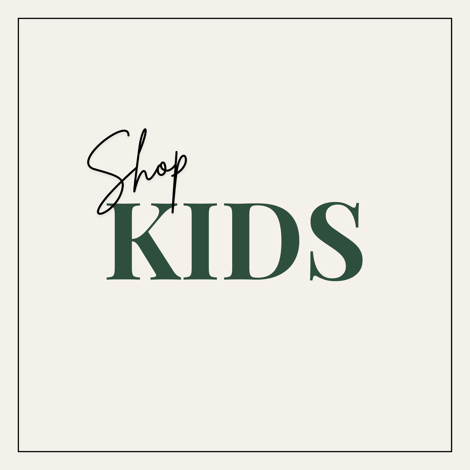 KIDS