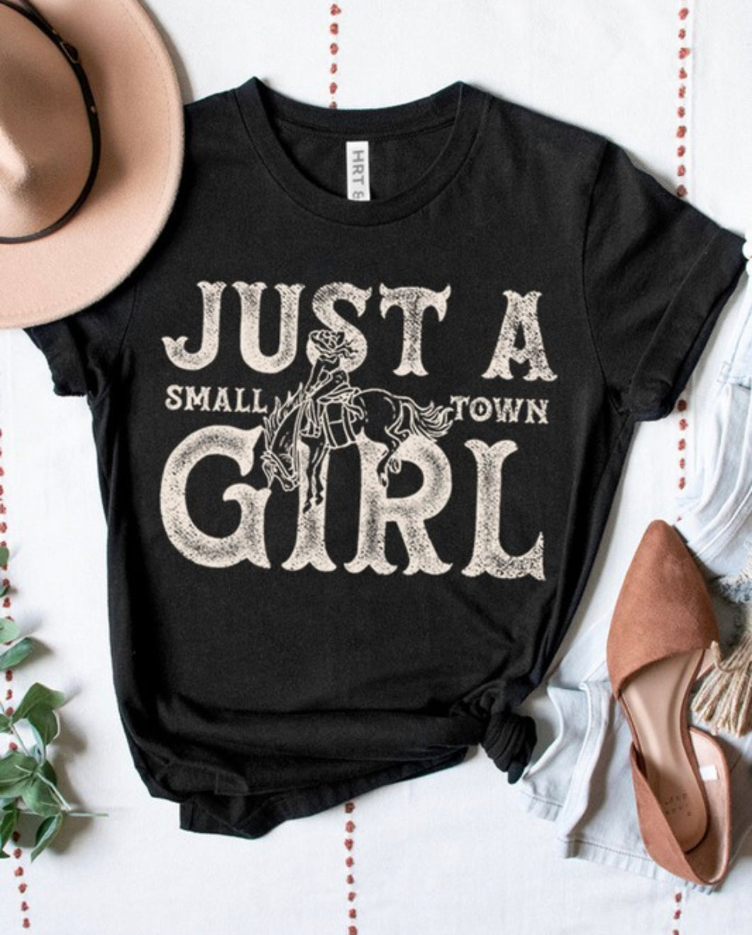 Just a Small Town Cow Girl Tee