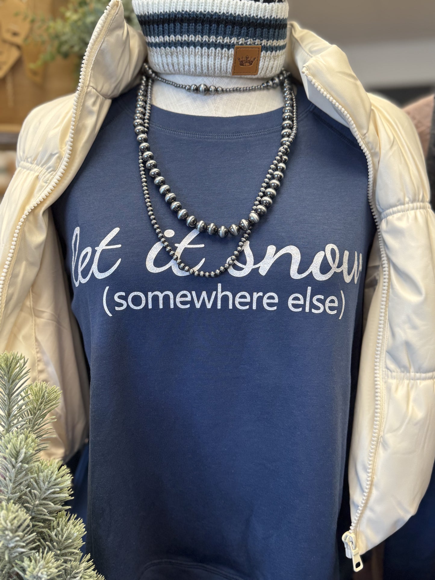 Let It Snow (Somewhere Else) Long Sleeve Top